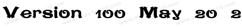 Version 100 May 20 2013 initial字体转换